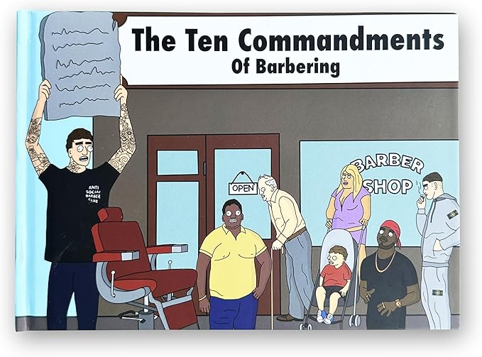 The 10 Commandments of Barbering